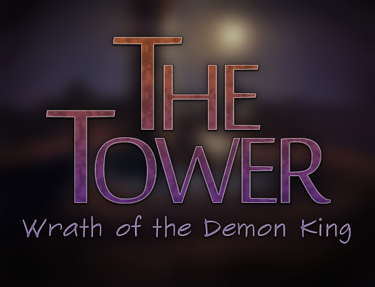 The Tower: Wrath of the Demon King